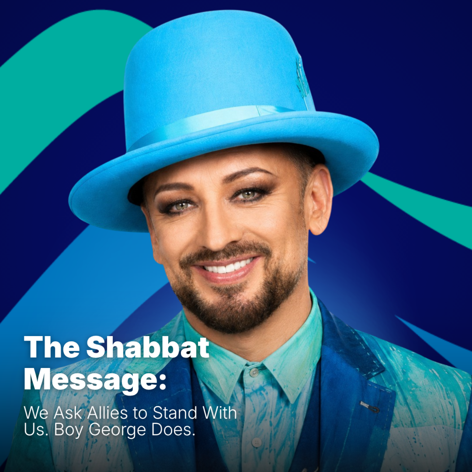 Portrait-style graphic featuring Boy George wearing a bright turquoise top hat and a blue and turquoise patterned suit against a dark blue background with abstract teal and blue ribbon-like shapes. White text overlays the low