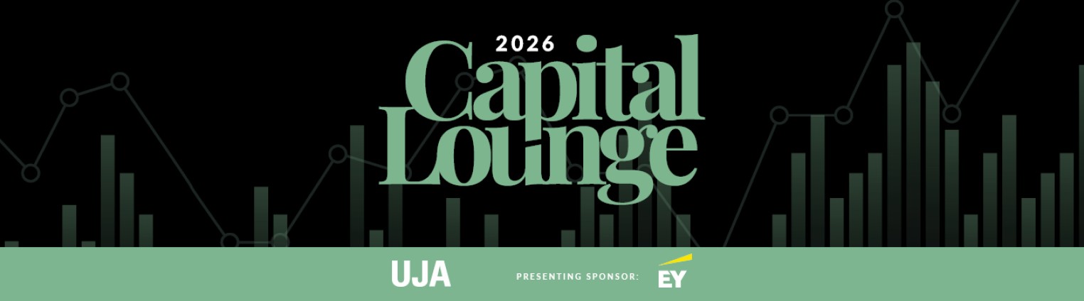 Image features a dark background with green and white text that reads "2026 Capital Lounge." Below, it includes "UJA" and "PRESENTING SPONSOR: EY" in a green band. Graphical elements suggest financial