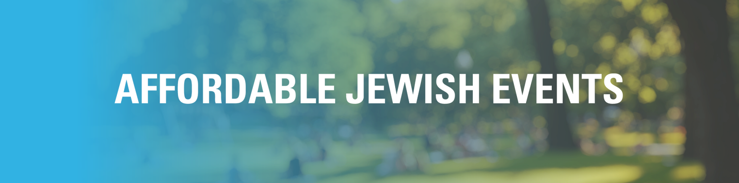A blurred outdoor scene with people sitting on grass, overlaid with the text "AFFORDABLE JEWISH EVENTS" in bold white letters.