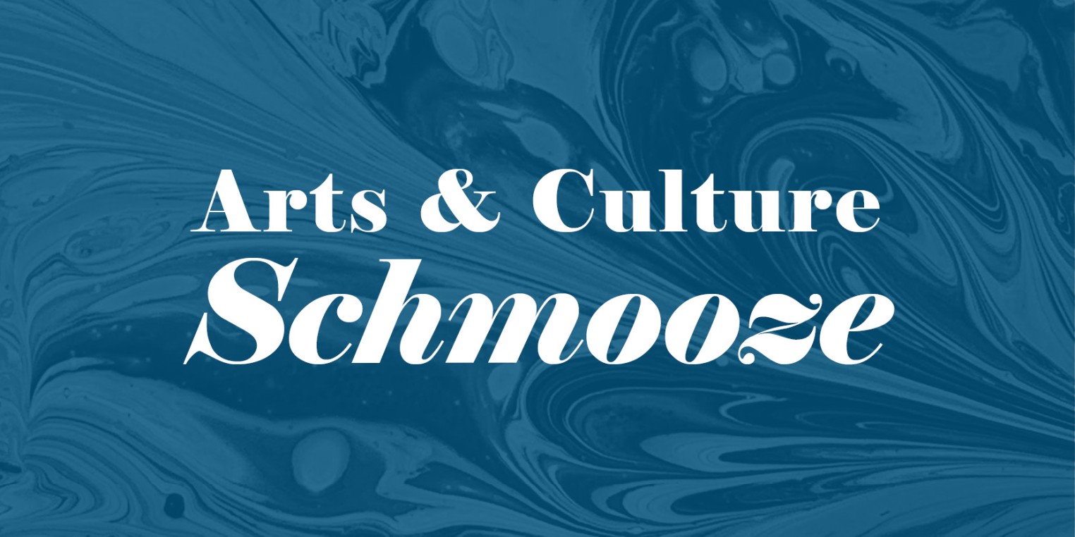 Arts & Culture Schmooze