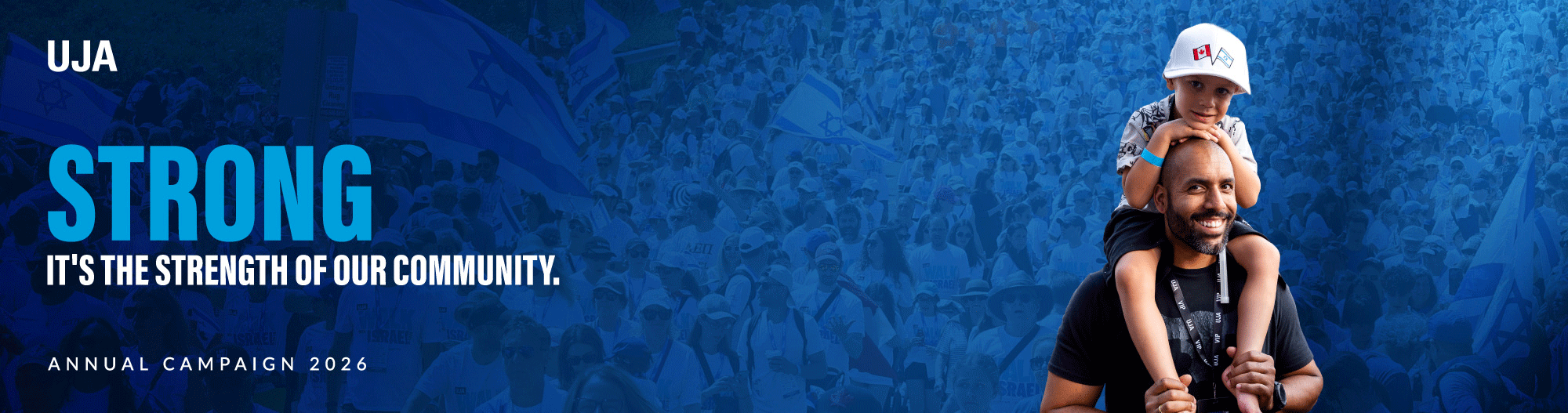 it's the strength of our community with Proud, Connected, Vibrant, Resilient and strong rotating through a gif with an image of a man carrying his son on his shoulders. Campaign 2026