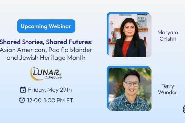 Jewish American & AAPI Heritage Month Webinar