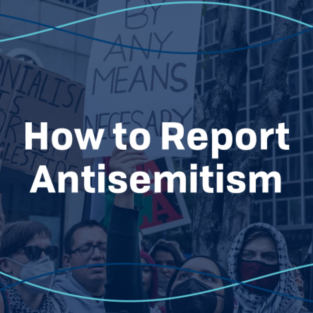 How to Report Antisemitism